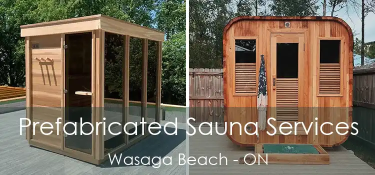  Prefabricated Sauna Services Wasaga Beach - ON