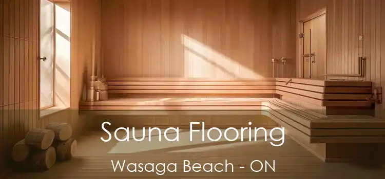  Sauna Flooring Wasaga Beach - ON