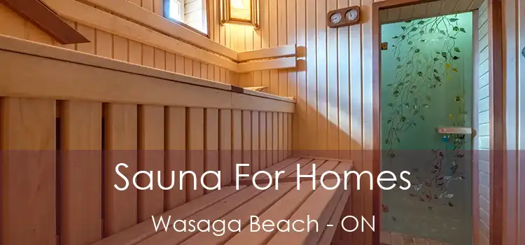  Sauna For Homes Wasaga Beach - ON