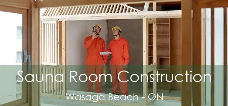  Sauna Room Construction Wasaga Beach - ON