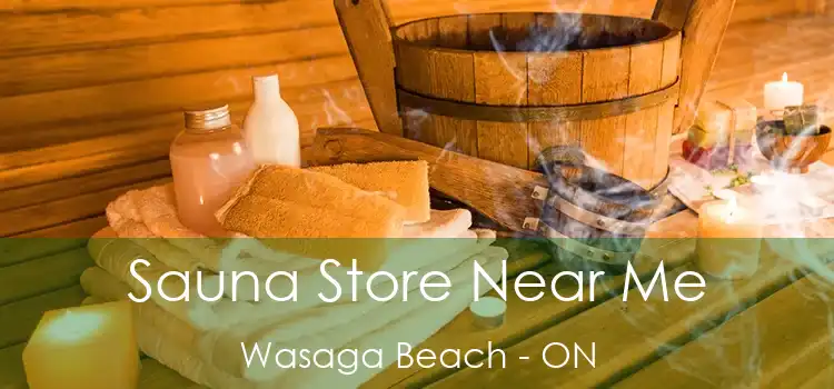  Sauna Store Near Me Wasaga Beach - ON