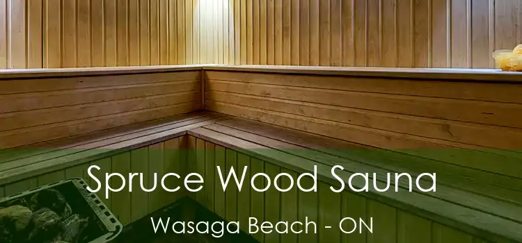  Spruce Wood Sauna Wasaga Beach - ON
