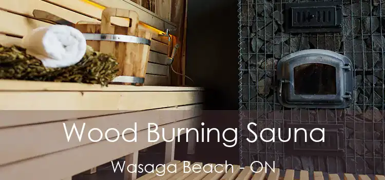  Wood Burning Sauna Wasaga Beach - ON